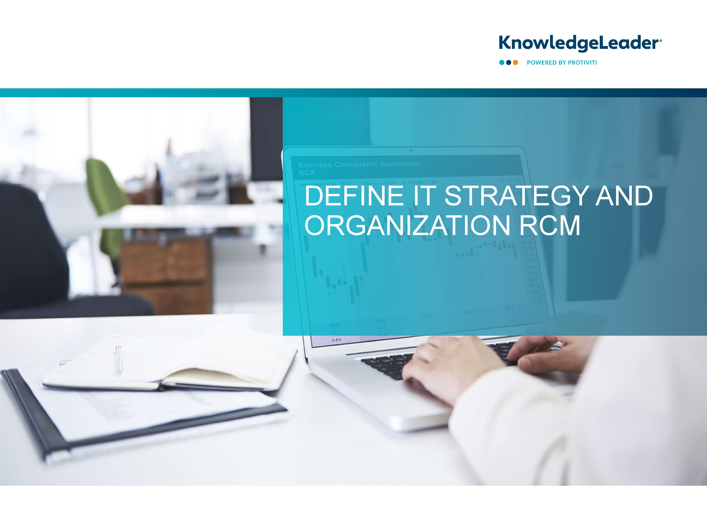 Define IT Strategy and Organization RCM