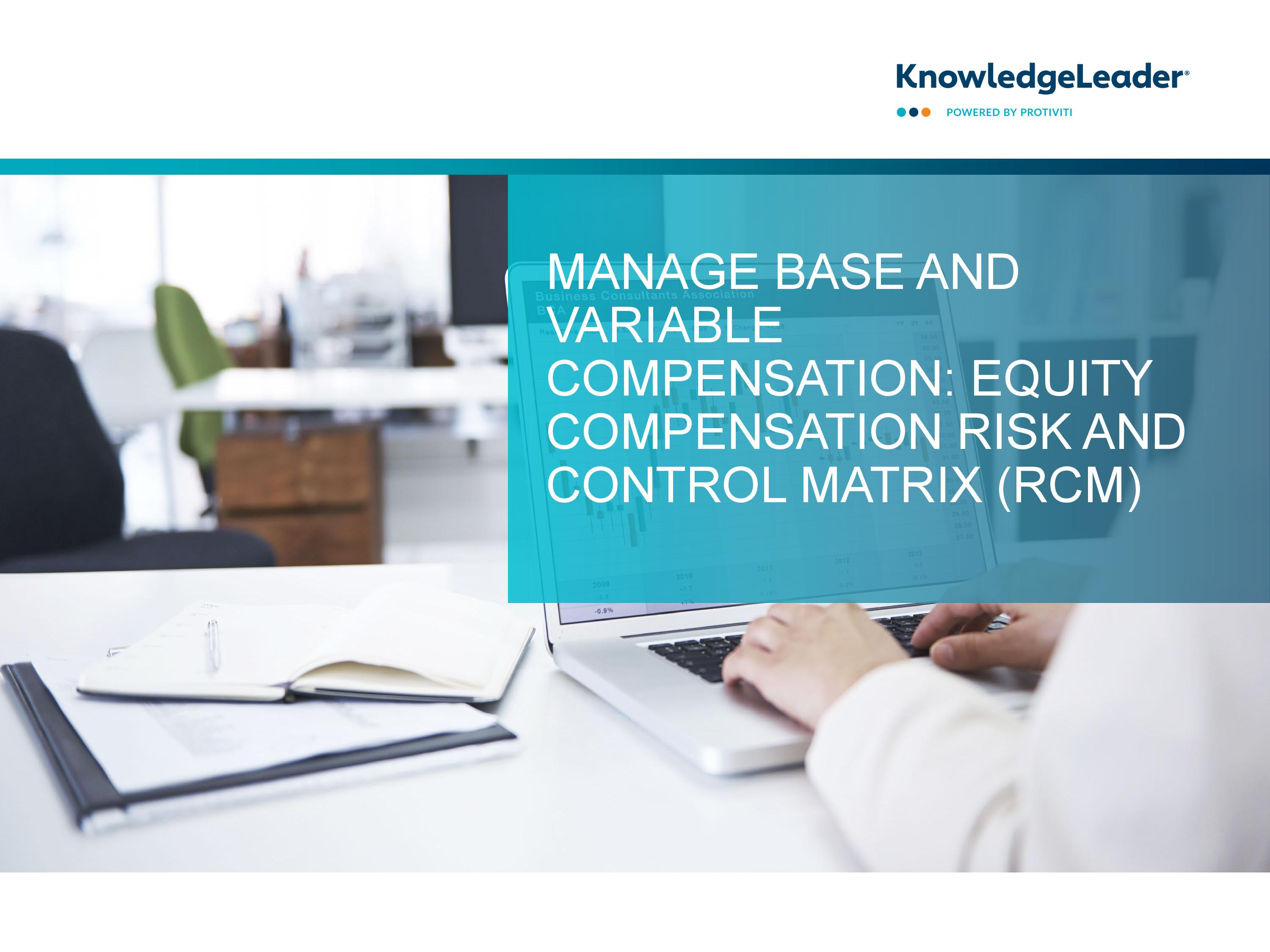 Manage Base and Variable Compensation Equity Compensation Risk and Control Matrix (RCM)