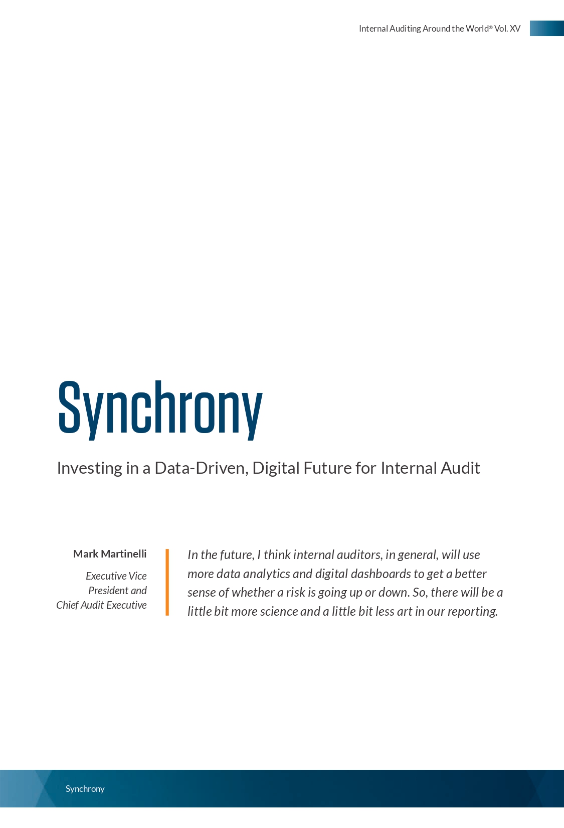 Synchrony: Investing in a Data-Driven, Digital Future for Internal Audit