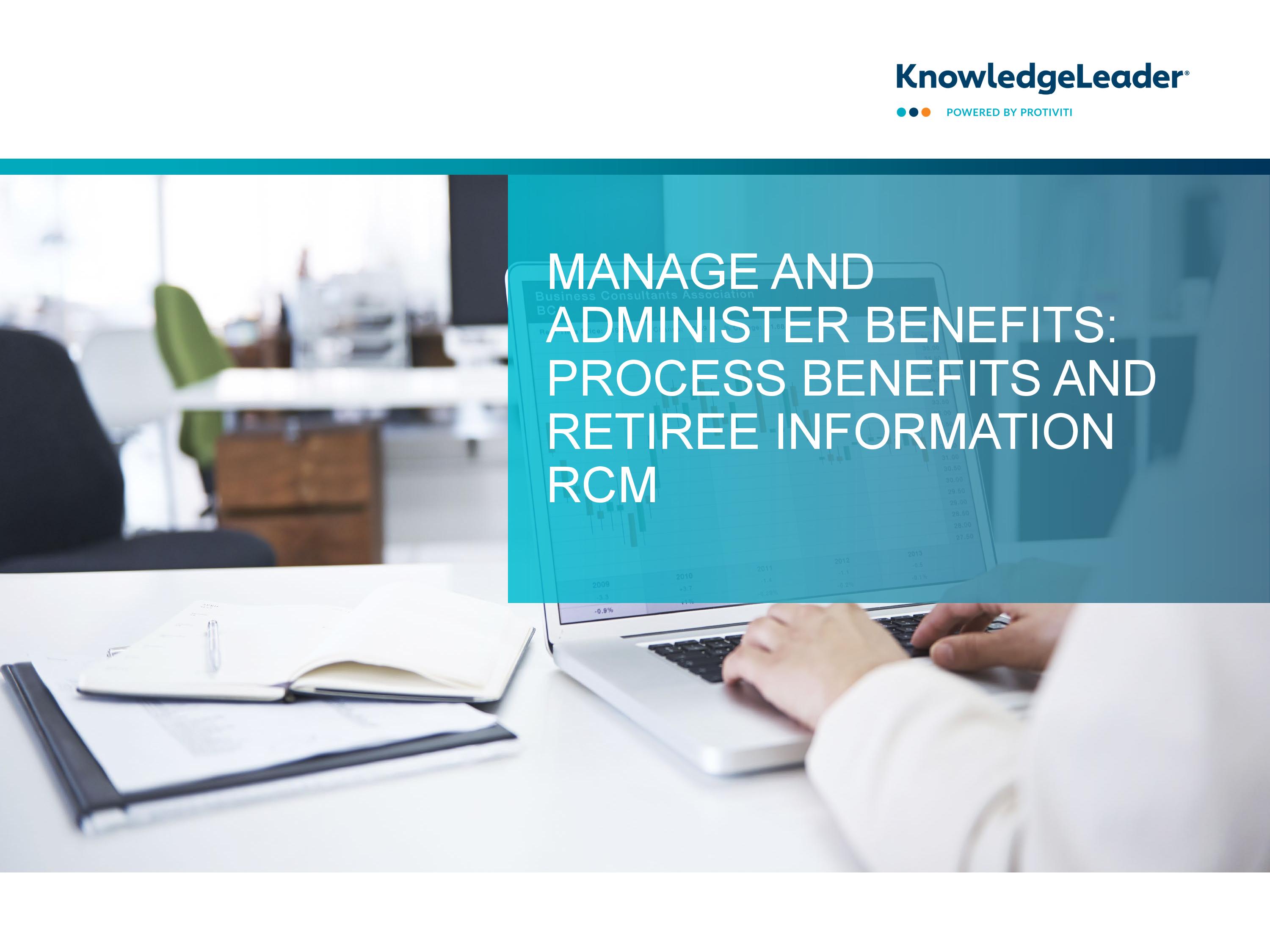 Screenshot of the First Page of Manage and Administer Benefits Process Benefits and Retiree Information RCM