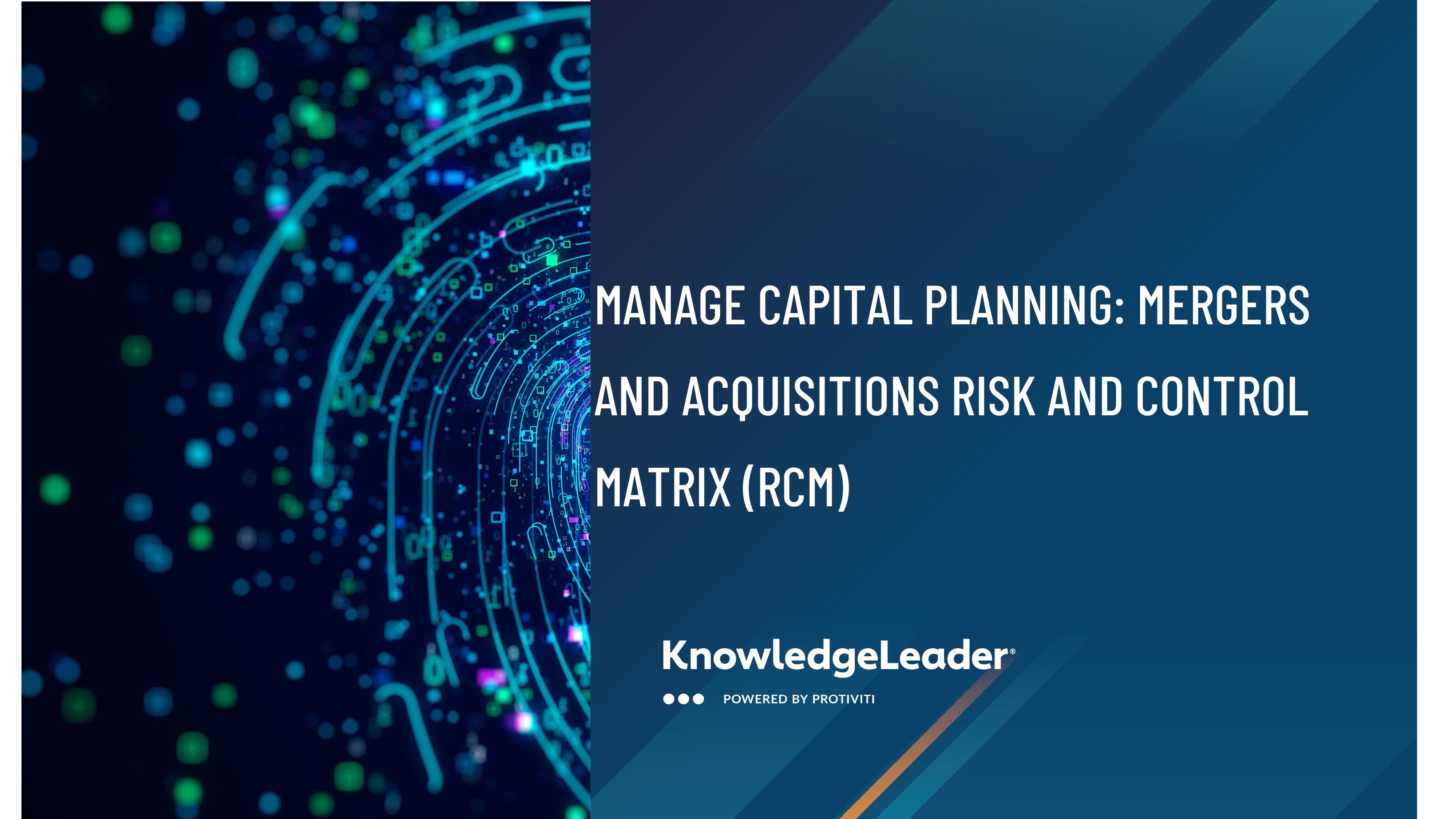 Manage Capital Planning: Mergers and Acquisitions Risk and Control ...
