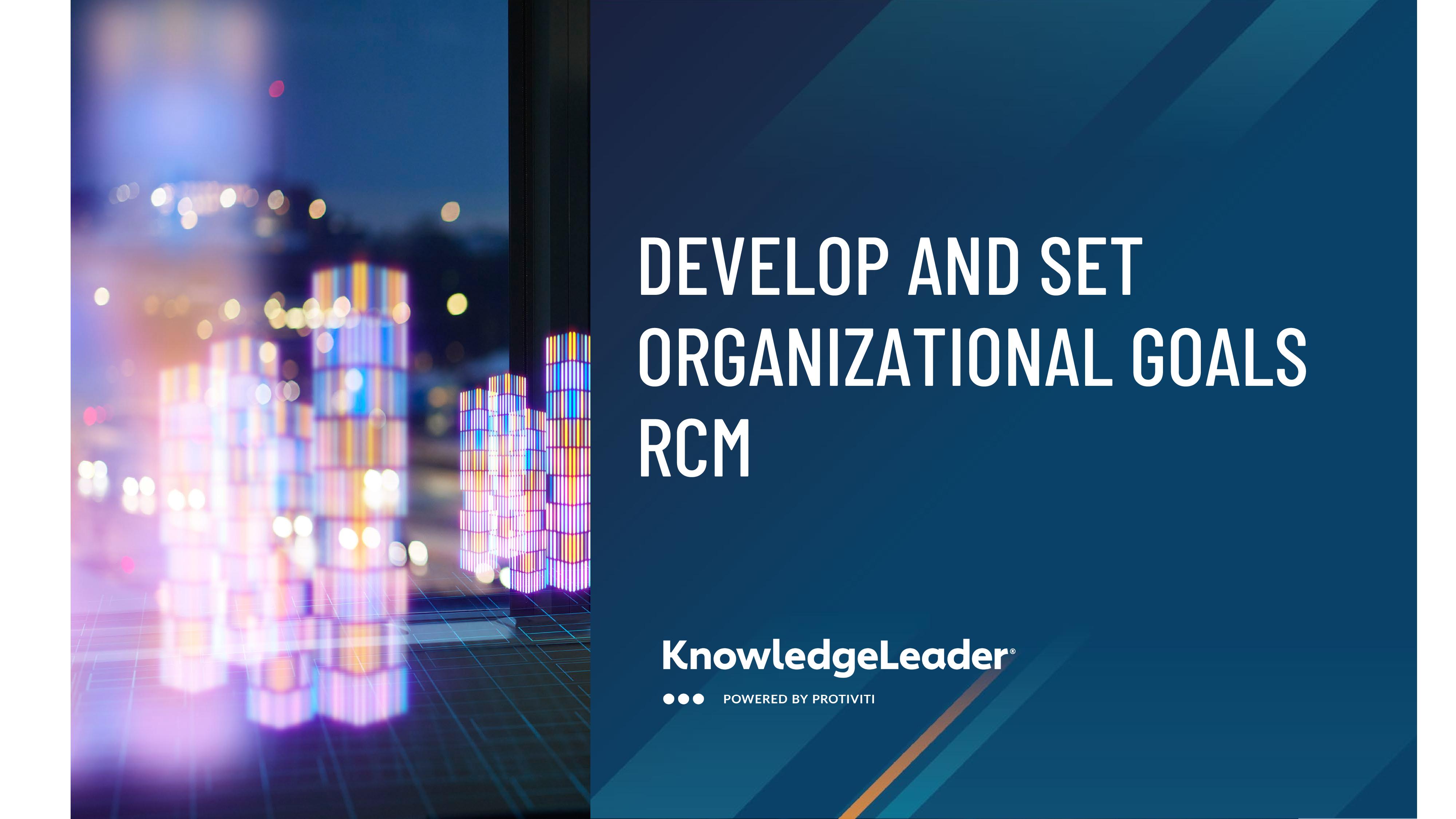 screenshot of the First page of Develop and Set Organizational Goals RCM