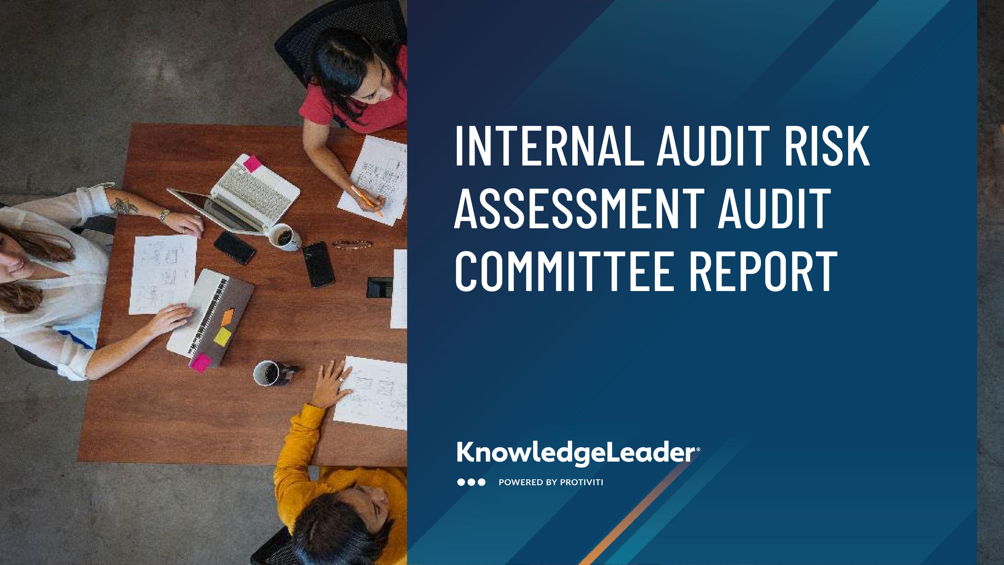 Internal Audit Risk Assessment Audit Committee Report