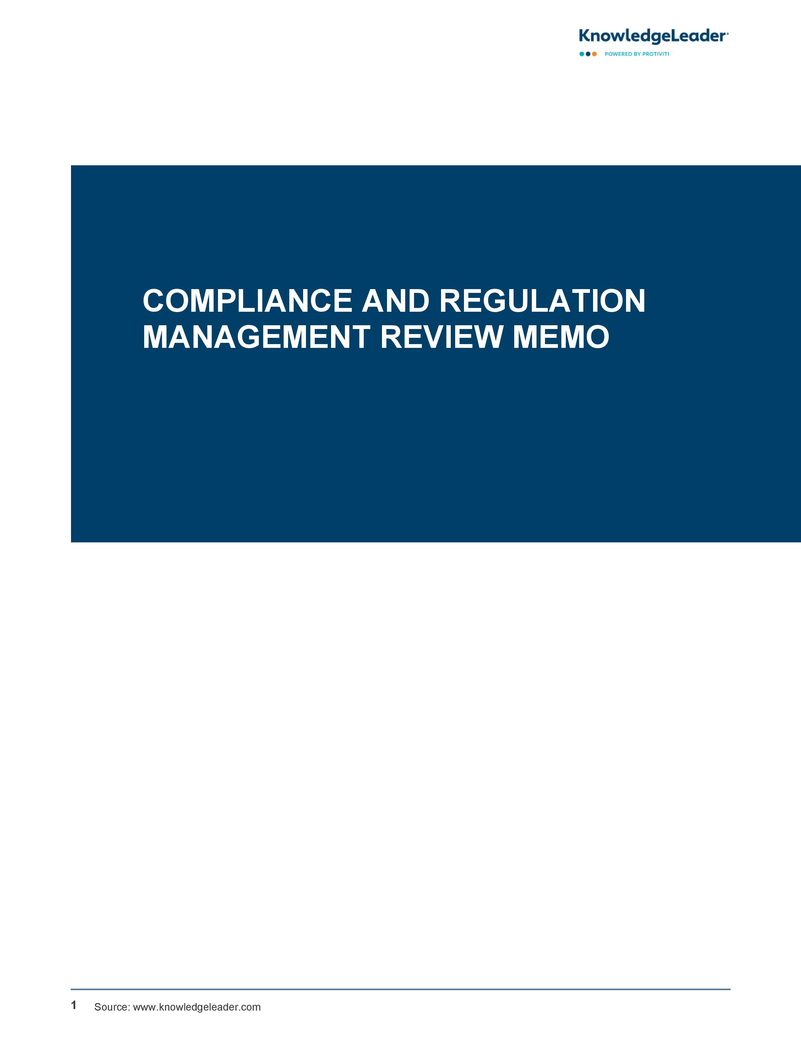 Compliance and Regulation Management Review Memo