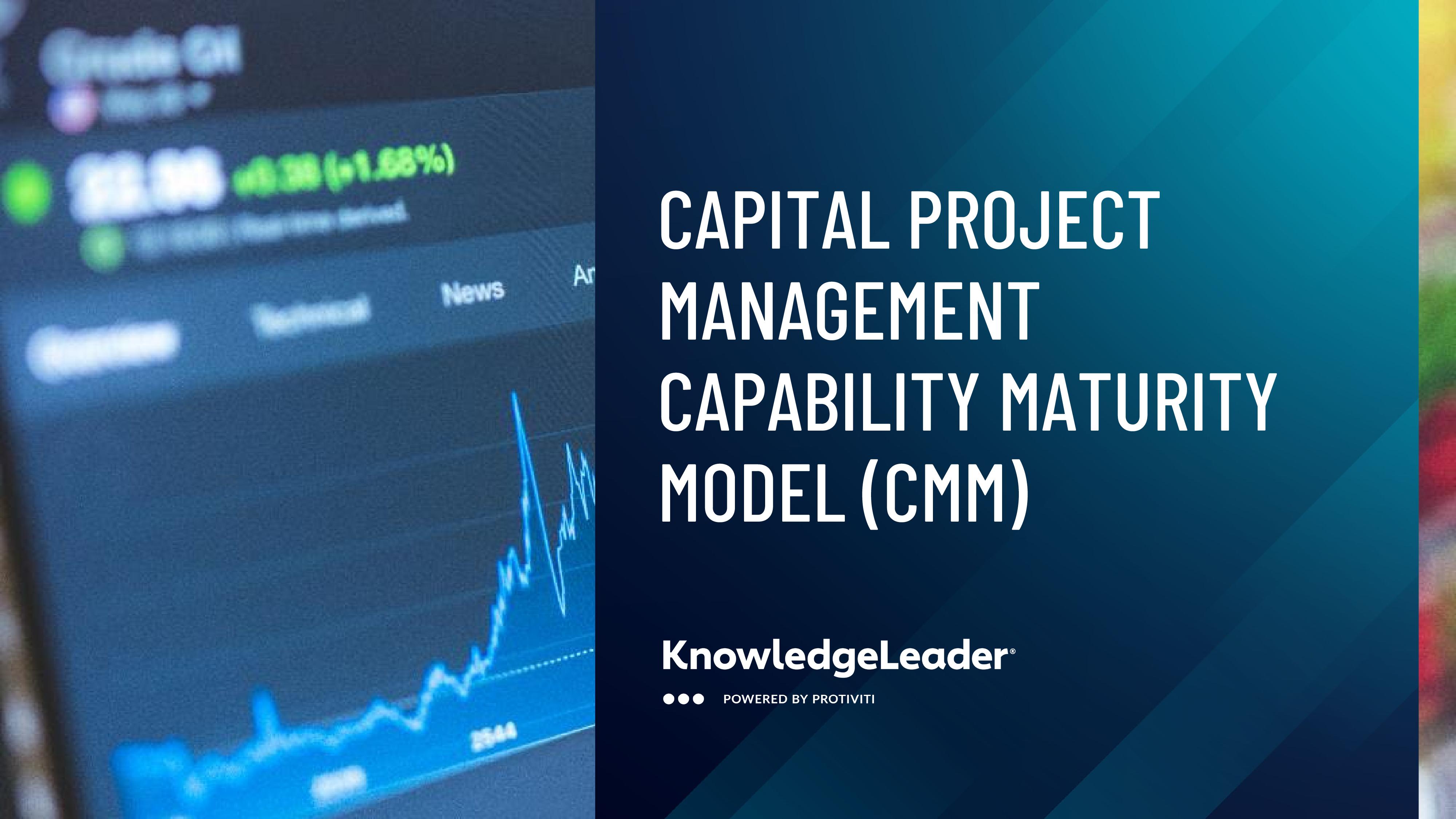 Capital Project Management Capability Maturity Model (CMM)