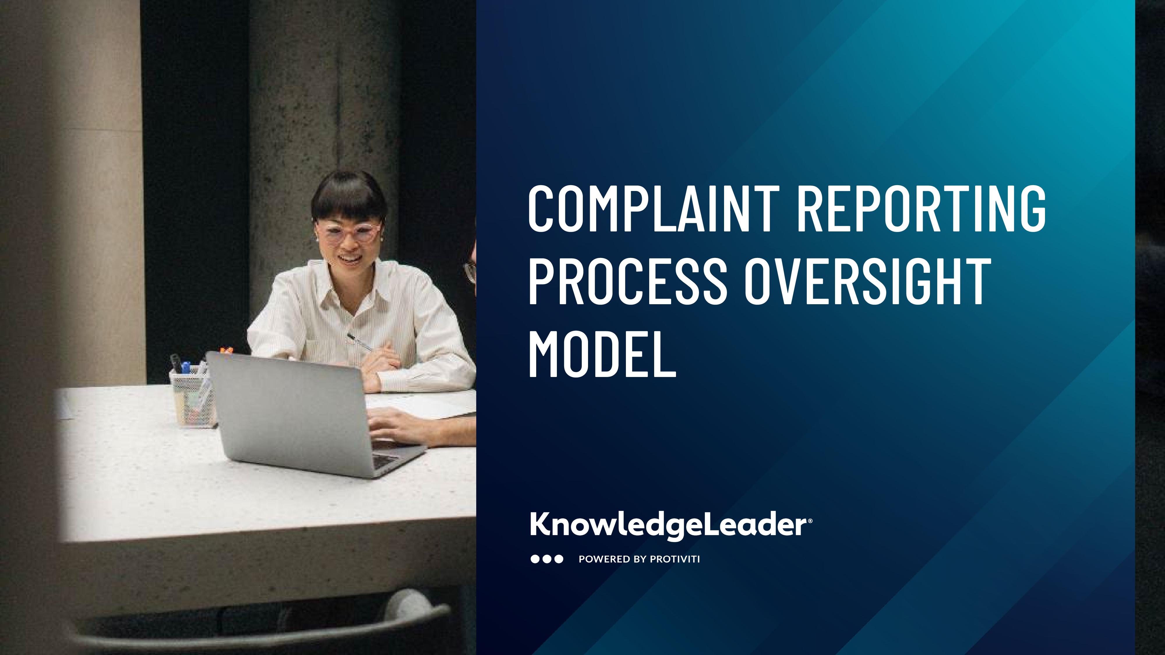Complaint Reporting Process Oversight Model