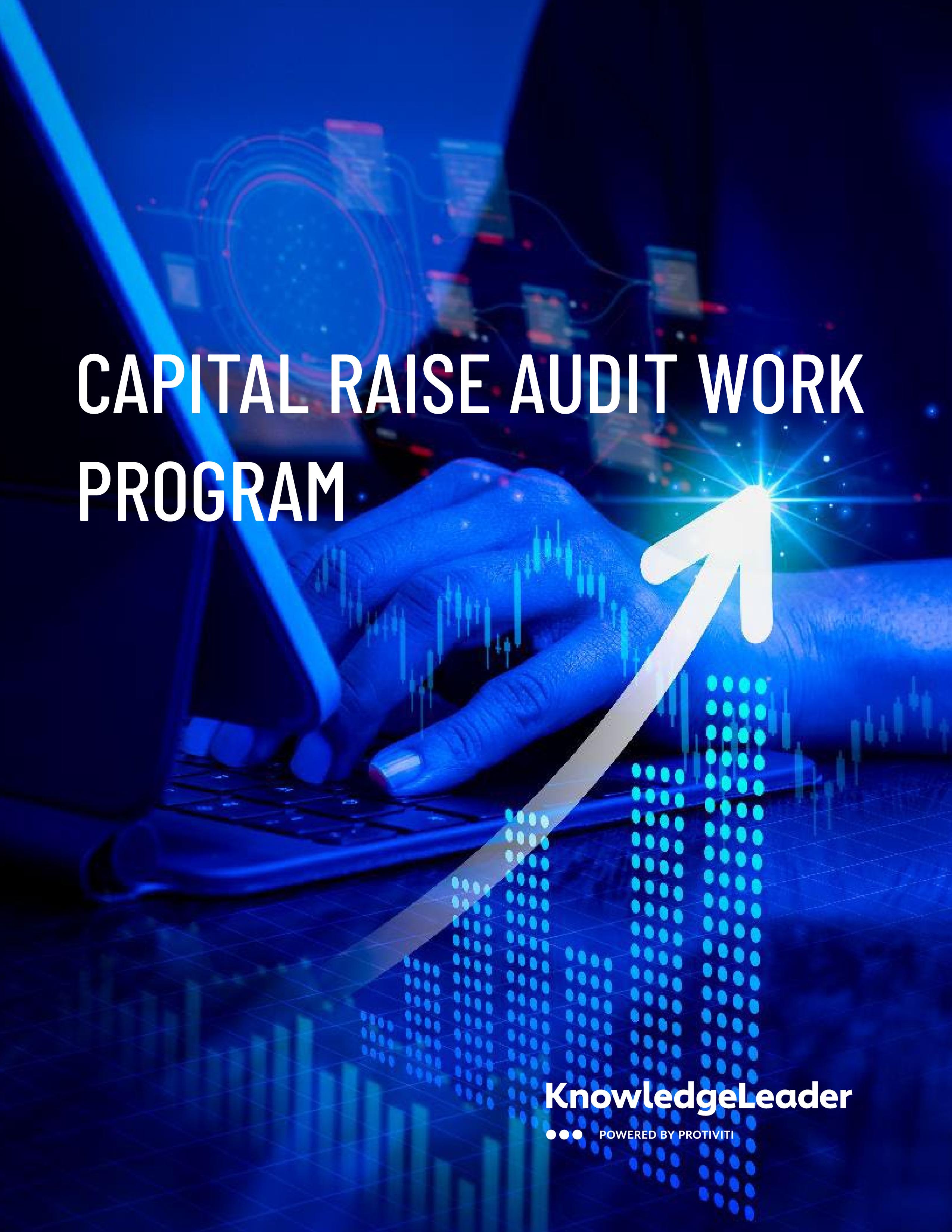 Capital Raise Audit Work Program