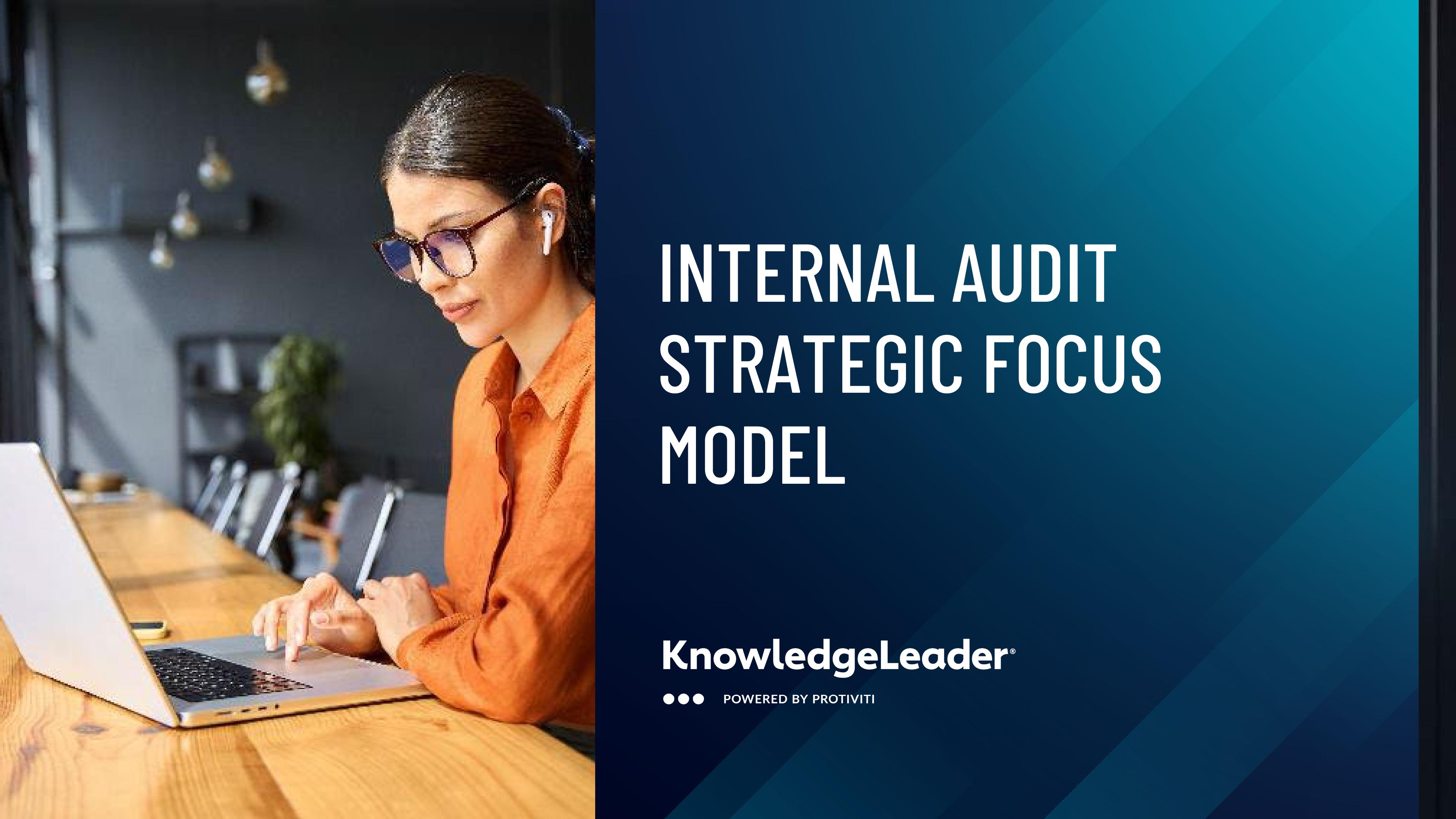 Internal Audit Strategic Focus Model
